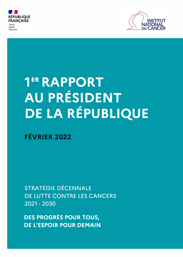 INCa : Premier rapport au président de la République 1
