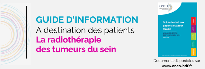 Guide patients La radiothérapie des tumeurs du sein